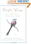 Bright Wings: An Illustrated Anthology of Poems About Birds