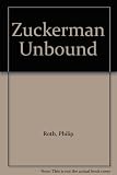 Zuckerman unbound