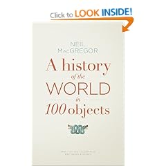 A History of the World in 100 Objects