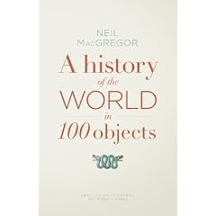 History of the World in 100 Objects