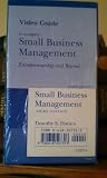 Video Guide to Accompany Small Business Management: Entrepreneurship and Beyond [3rd Edition]