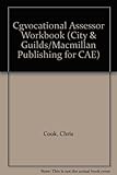 Assessor workbook : guidance and practice in vocational assessment