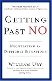 Getting Past No : Negotiating Your Way from Confrontation to Cooperation