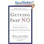 Getting Past No: Negotiating Your Way from Confrontation to Cooperation