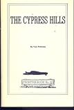The Cypress Hills (Frontier book no. 22)