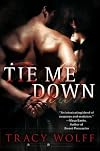 Tie Me Down