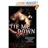Tie Me Down