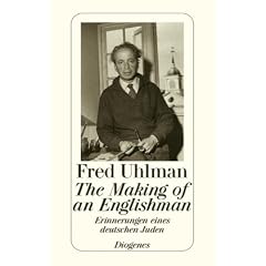 The Making of an Englishman. Erinnerungen eines deutschen Juden