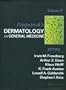 Fitzpatrick's Dermatology in General Medicine (2 Volume Set) (Vol 1 & 2)