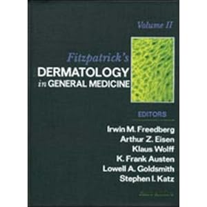 Fitzpatrick's Dermatology in General Medicine (2 Volume Set) (Vol 1 & 2)