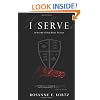 I Serve: A Novel of the Black Prince
