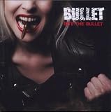 Bite the Bullet
