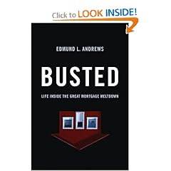 Busted: Life Inside the Great Mortgage Meltdown