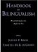 Handbook of Bilingualism: Psycholinguistic approaches