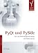 PyQt und PySide. GUI- und Anwendungsentwicklung mit Python und Qt