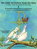 The Little Turtledove Finds His Mate (El Tortolito Encuentra Su Companera)