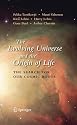 The Evolving Universe and the Origin of Life: The Search for Our Cosmic Roots (Lecture Notes in Physics)