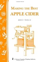 Making the Best Apple Cider: Storey Country Wisdom Bulletin A-47