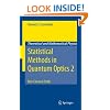 Statistical Methods in Quantum Optics 2: Non-Classical Fields (Theoretical and Mathematical Physics) (v. 2)