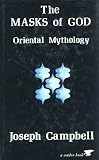 The masks of God: primitive mythology / Joseph Campbell