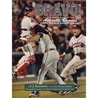 Bravo!: The Inside Story of the Atlanta Braves' 1995 World Series Championship by I. J. Rosenberg and Atlanta journal-constitution