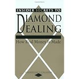insider secrets to diamond dealing how real money is made