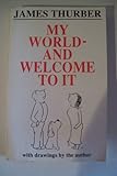 My world - and welcome to it