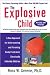 Books : The Explosive Child Publisher: Harper Paperbacks; Rev Upd edition