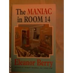 The Maniac in Room 14