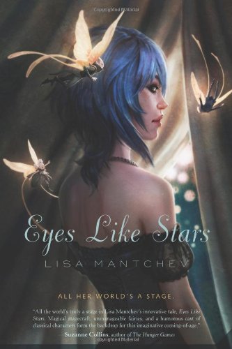 Cover of Eyes Like Stars: Theatre Illuminata, Act I
