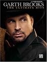 Garth Brooks - The Ultimate Hits- Easy Guitar Tab Edition (Easy Guitar Tab Editions)