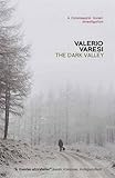 The dark valley