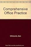 Comprehensive office practice
