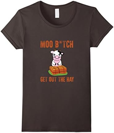 Women's Moo Bitch Get Out the Hay Way Move Funny Cow Humor T-Shirt XL Asphalt