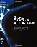 Game Testing All in One (Game Development Series)