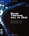 Game Testing All in One (Game Development Series)