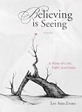 Believing is Seeing