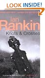 Knots And Crosses (Inspector Rebus)
