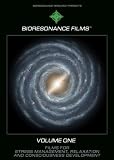 BioResonance Films for Stress Management, Relaxation and Consciousness Development, Volume ONE