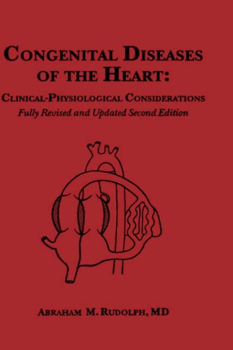 Congenital Diseases of the Heart: Clinical-physiological Considerations