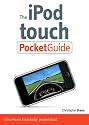 The iPod Touch Pocket Guide
