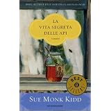 La vita segreta delle apidi Sue M. Kidd