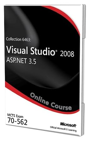 Collection 6463 Visual Studio 2008 ASP.NET 3.5 Exam 70-562 Official Online Course