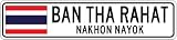 BAN THA RAHAT, NAKHON NAYOK - Thailand Flag Aluminum City Sign - 6 x 24 Inches