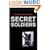 Secret Soldiers: Special Forces in the War Against Terrorism (Cassell Military Paperbacks)