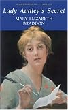 Lady Audley's Secret (Wordsworth Classics)