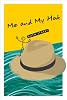 Me and My Hat