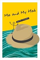 Click to Download Free Kindle Book -> Me and My Hat