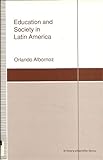 Education and society in Latin America