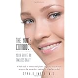 the youth corridor your guide to timeless beauty